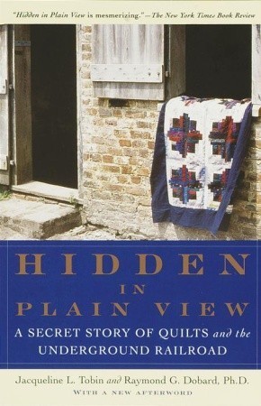 Book Cover of Hidden in Plain View by Jacqueline Tobin and Raymond Dobard