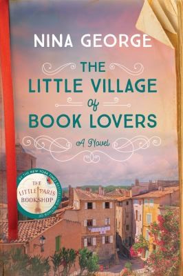 Little Village of Book Lovers Cover of The Little Village of Book Lovers by Nina George