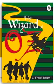 book cover for The Wizard of Oz by L. Frank Baum. Shows the yellow brick road, shadows of Dorothy and her friends, and the wicked witch.