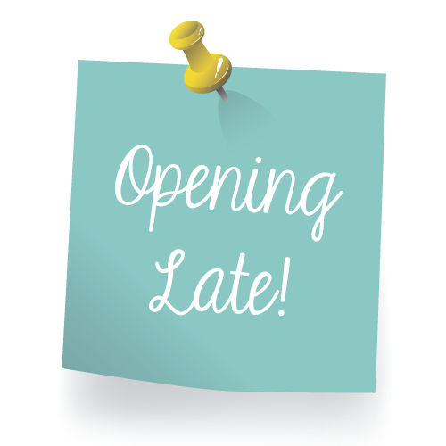 opening late written on a sticky note. Photo courtesy of bwprimarycare.com